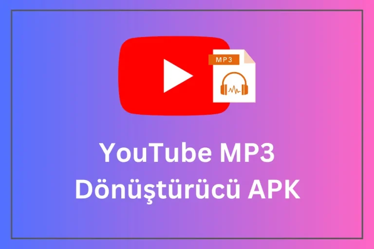 YouTube MP3 Dönüştürücü APK: En İyi 5 Uygulama